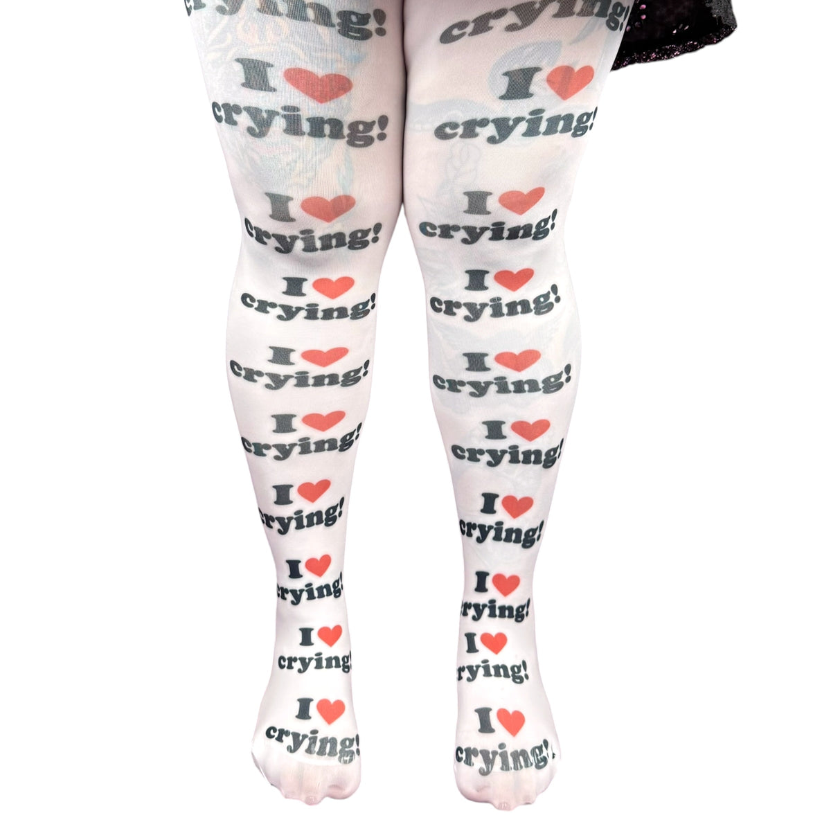 I LOVE CRYING TIGHTS **PRE-ORDER**