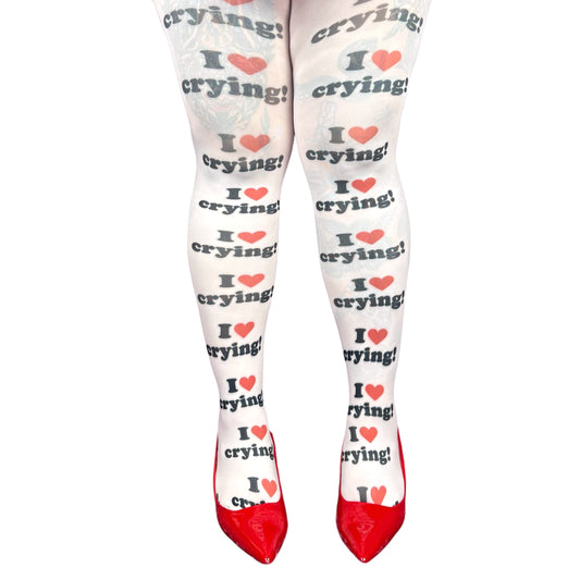 I LOVE CRYING TIGHTS **PRE-ORDER**
