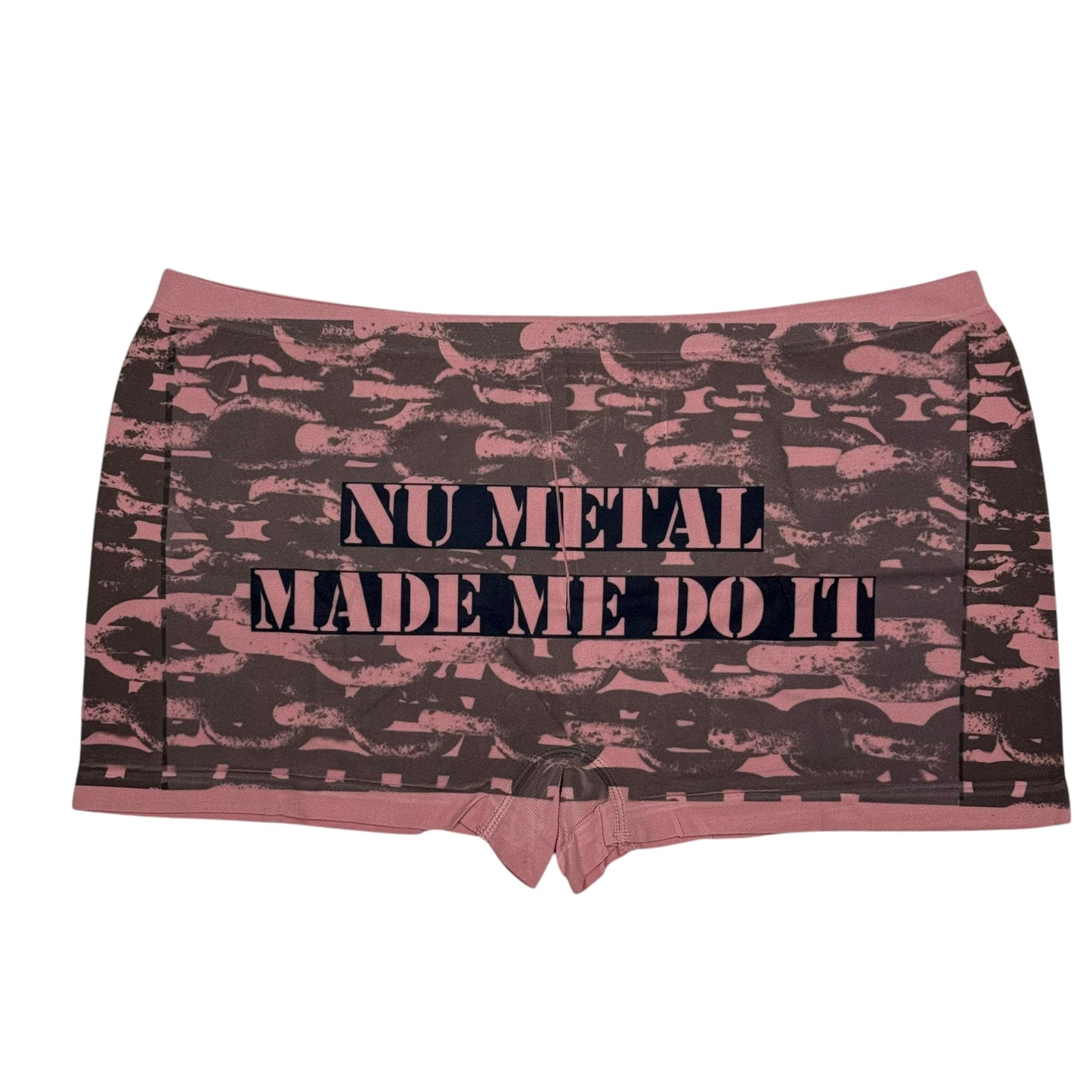 NU METAL MADE ME DO IT PINK BOYSHORT UNDIES SAMPLE - 2XL