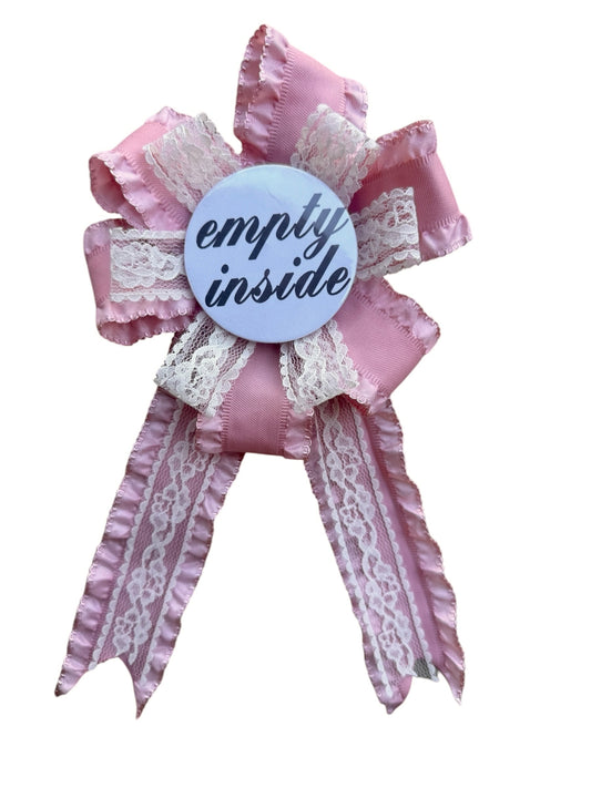 EMPTY INSIDE PINK LACE PRIZE RIBBON