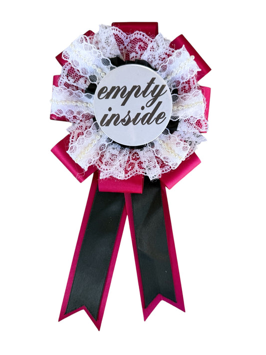 EMPTY INSIDE MAROON LACE PRIZE RIBBON