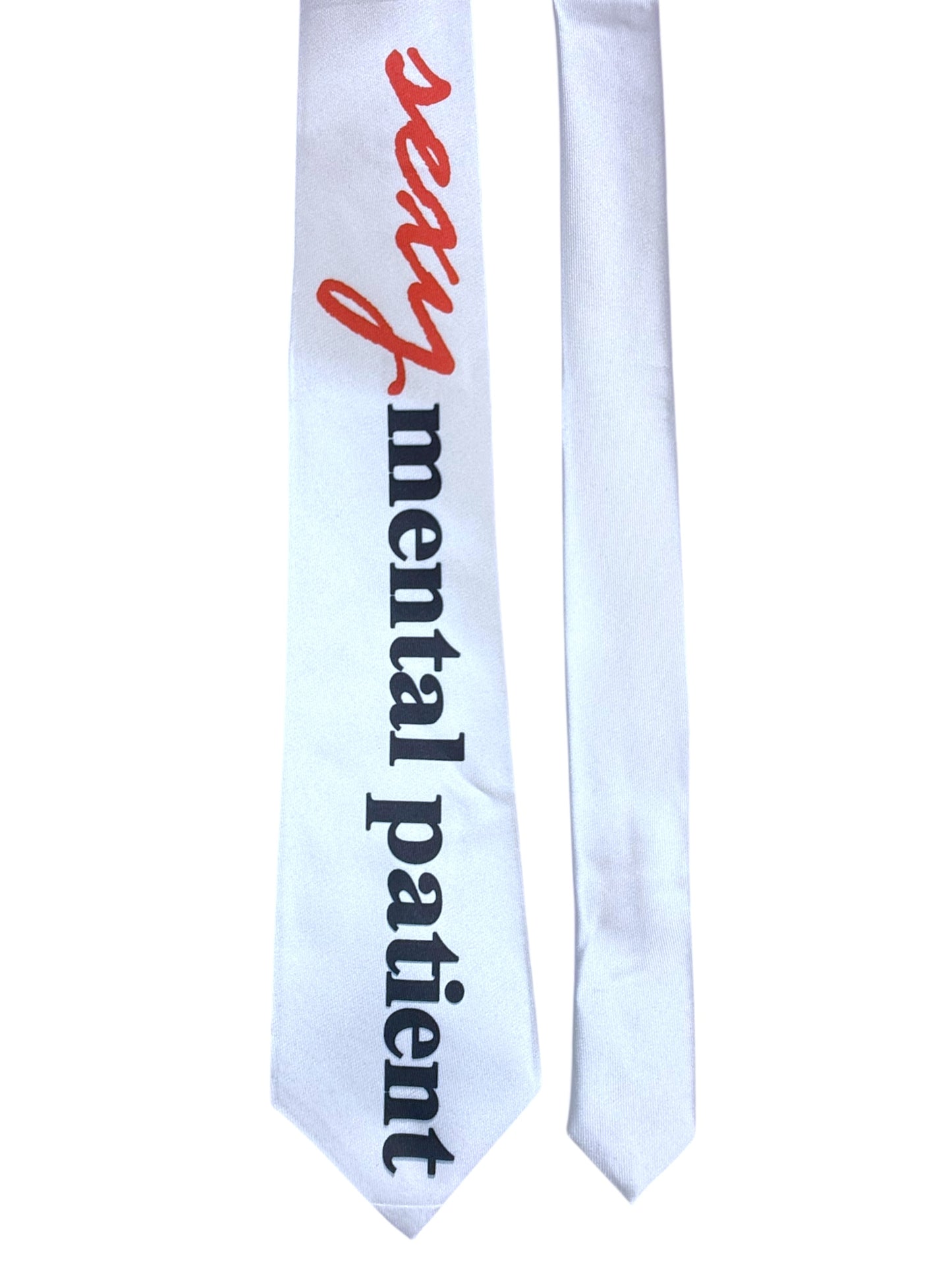 SEXY MENTAL PATIENT TIE